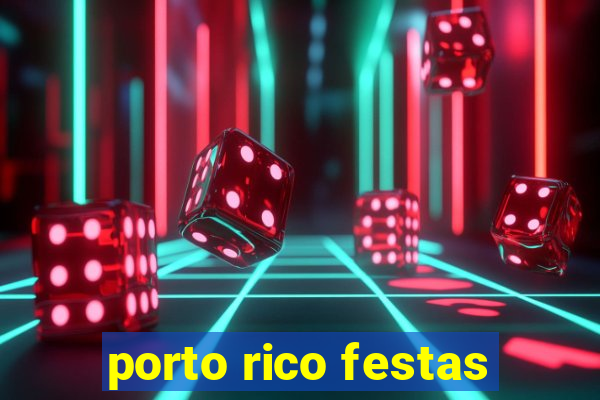 porto rico festas