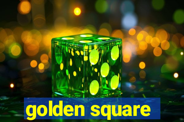 golden square