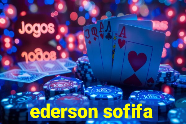 ederson sofifa