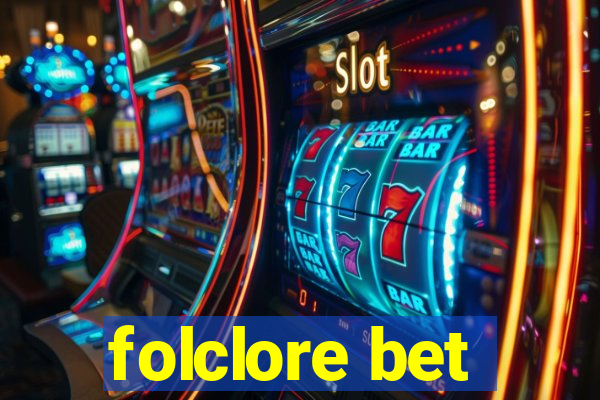 folclore bet