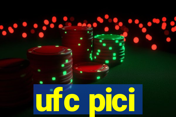 ufc pici