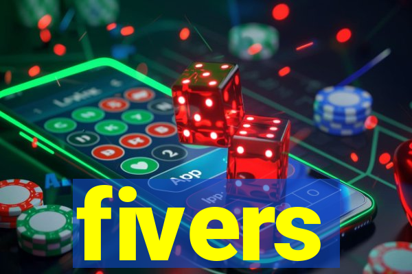 fivers