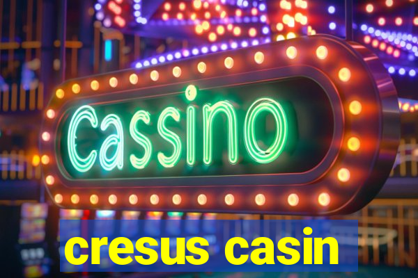 cresus casin