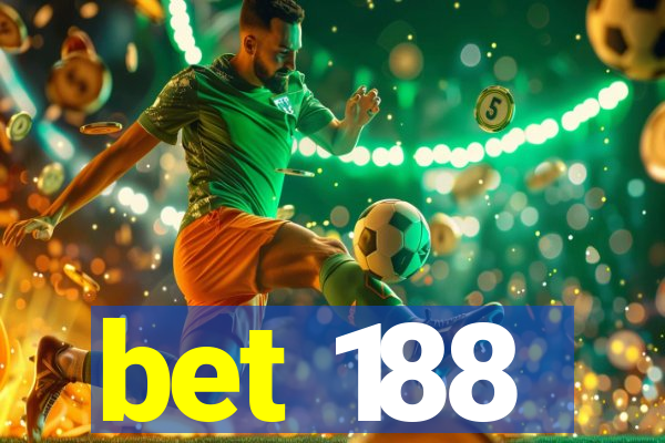 bet 188