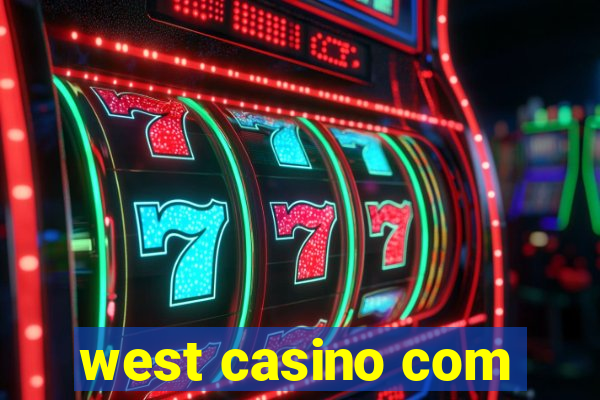 west casino com