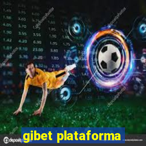 gibet plataforma