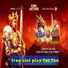 free slot play for fun