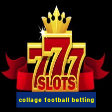 collage football betting