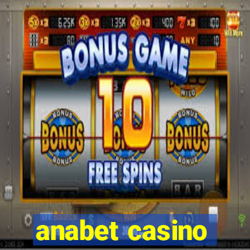 anabet casino