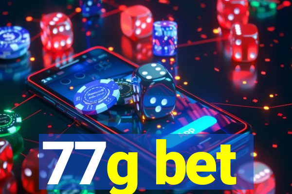 77g bet