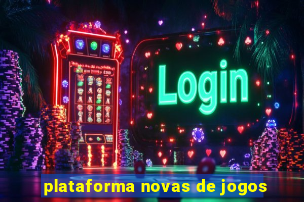 plataforma novas de jogos