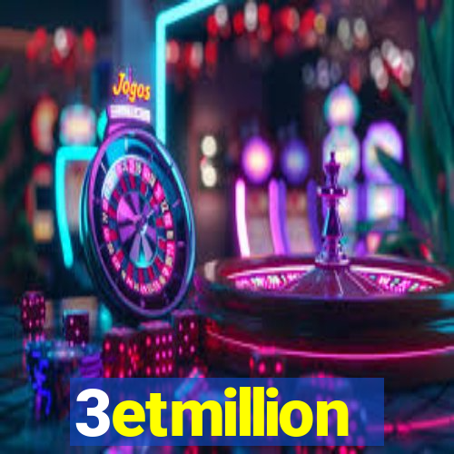 3etmillion