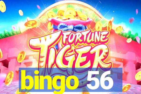 bingo 56