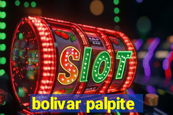 bolivar palpite