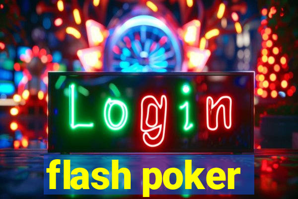 flash poker