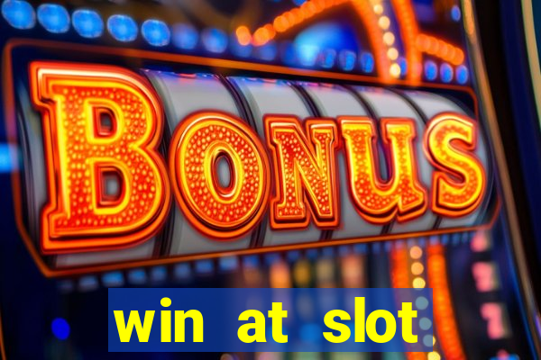 win at slot machines in casinos