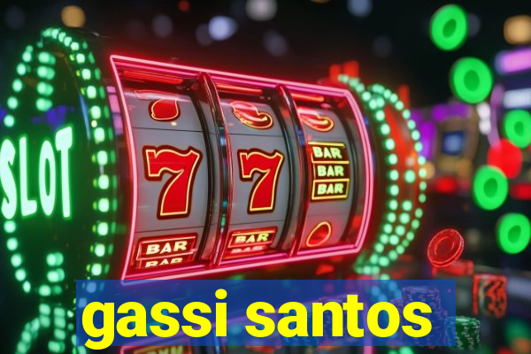 gassi santos