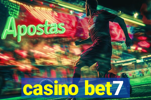 casino bet7