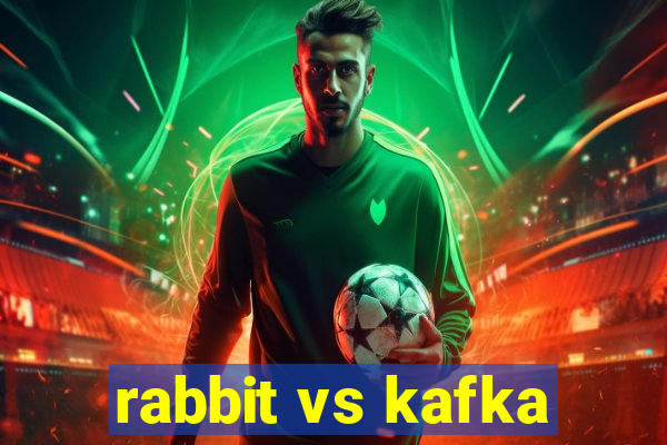 rabbit vs kafka