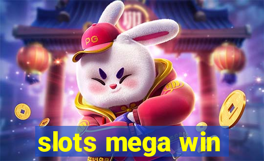 slots mega win