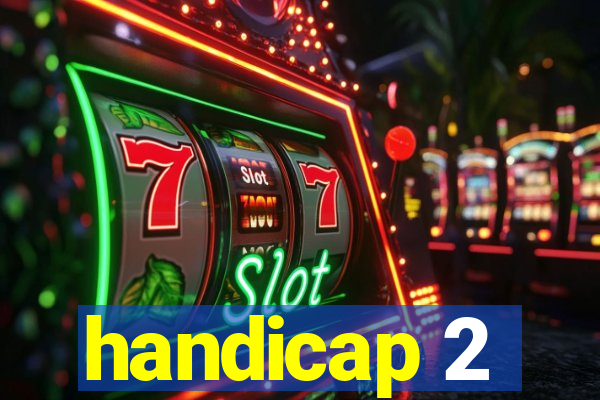 handicap 2