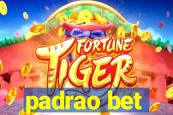 padrao bet