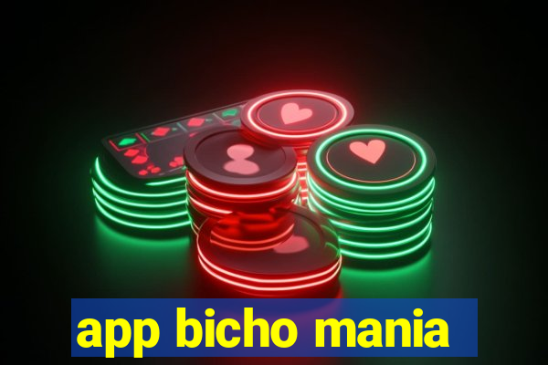 app bicho mania