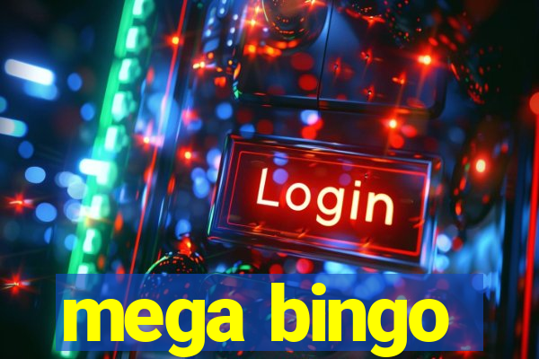 mega bingo