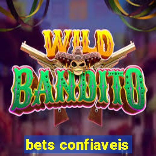 bets confiaveis