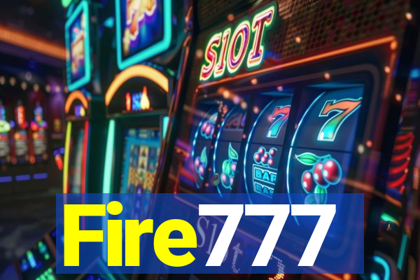 Fire777