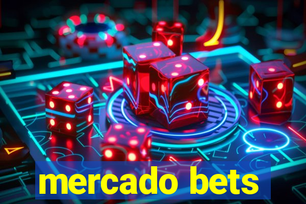 mercado bets