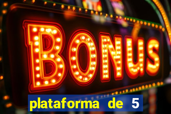 plataforma de 5 reais de b么nus