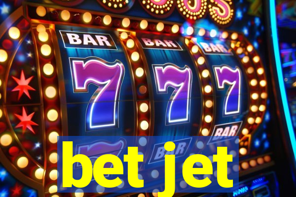 bet jet