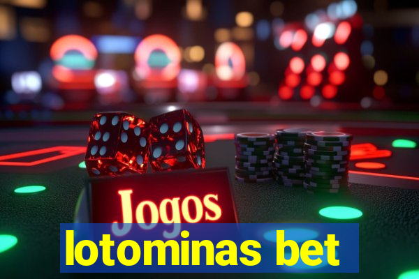 lotominas bet