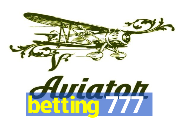 betting 777