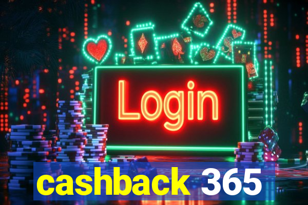 cashback 365