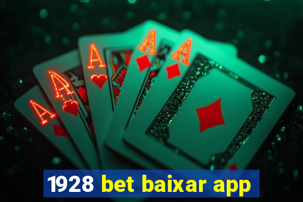 1928 bet baixar app