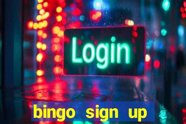 bingo sign up offers no wagering