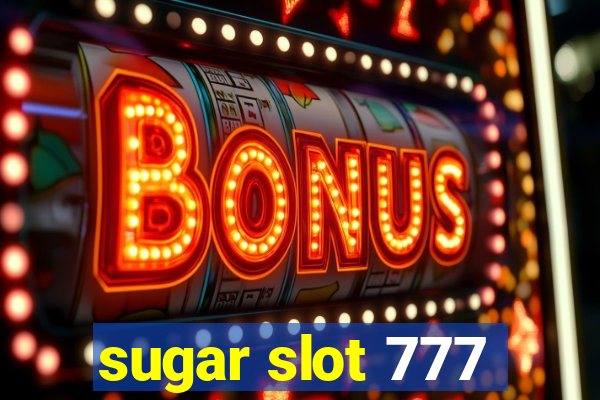 sugar slot 777