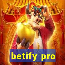 betify pro