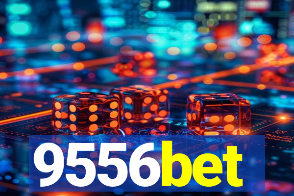 9556bet