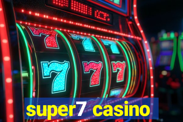 super7 casino