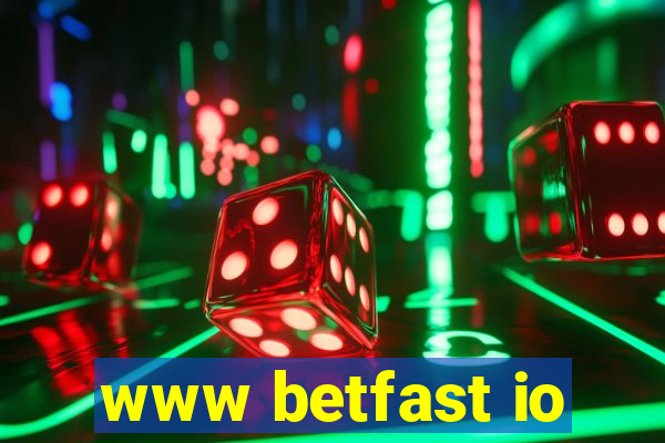 www betfast io