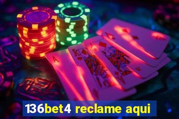 136bet4 reclame aqui