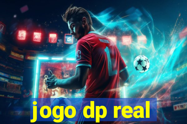 jogo dp real