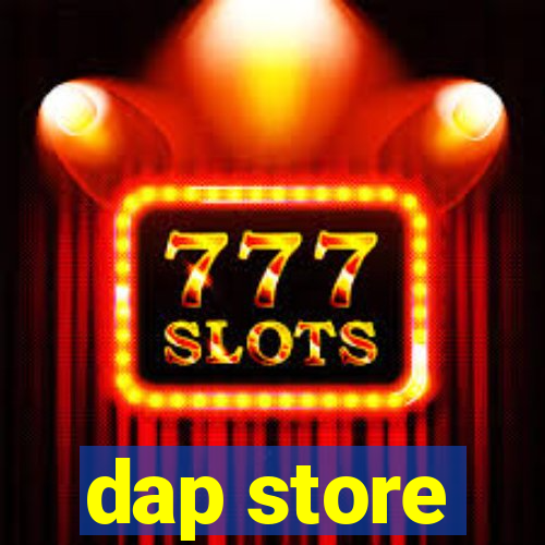 dap store