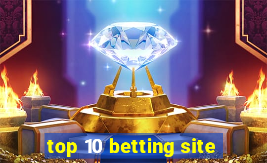 top 10 betting site