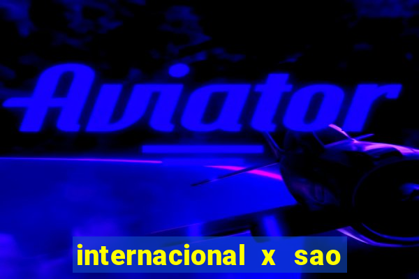 internacional x sao paulo palpites