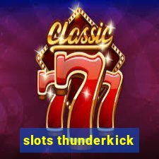 slots thunderkick