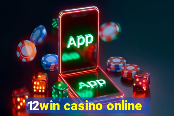 12win casino online